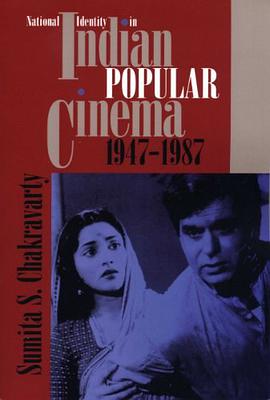 National Identity in Indian Popular Cinema 1947-1987 (Texas Film Studies) pdf epub mobi 电子书 下载
