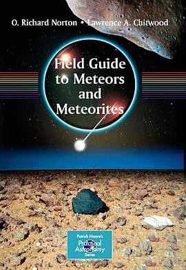 Field Guide to Meteors and Meteorites pdf epub mobi 下载