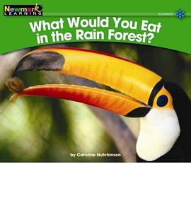 What Would You Eat in the Rain Forest? pdf epub mobi 電子書 下載