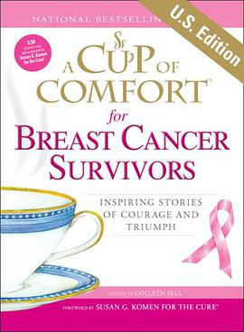 A Cup of Comfort for Breast Cancer Survivors pdf epub mobi 电子书 下载