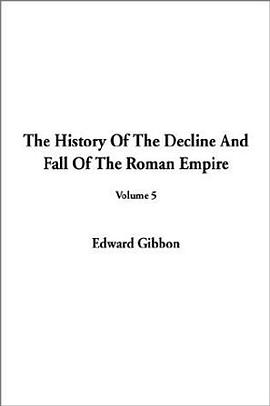 The History of the Decline and Fall of the Roman Empire pdf epub mobi 電子書 下載