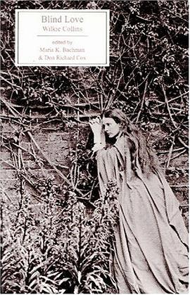 Blind Love (Broadview Literary Texts) pdf epub mobi 电子书 下载