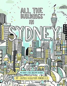 All the Buildings in Sydney : that I've Drawn so Far pdf epub mobi 电子书 下载
