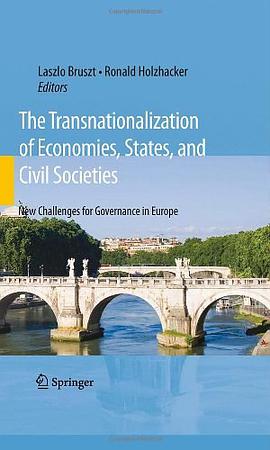 The Transnationalization of Economies, States and Civil Societies pdf epub mobi 电子书 下载