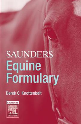 Saunders Equine Formulary pdf epub mobi 电子书 下载