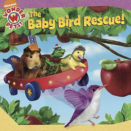 The Baby Bird Rescue! pdf epub mobi 电子书 下载