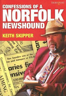 Confessions of a Norfolk Newshound pdf epub mobi 电子书 下载