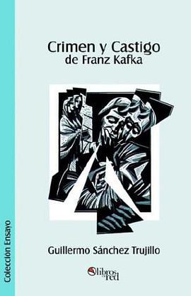 Crimen y Castigo de Franz Kafka pdf epub mobi 电子书 下载