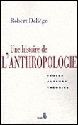 Une histoire de l'anthropologie,écoles,auteurs,théories pdf epub mobi 电子书 下载
