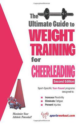 Ultimate Guide to Weight Training for Cheerleading pdf epub mobi 电子书 下载