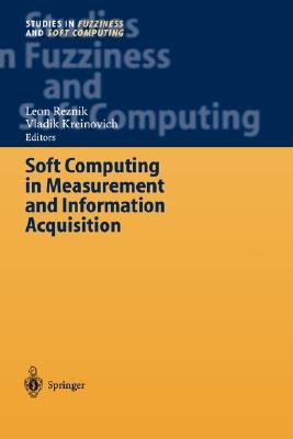 Soft Computing in Measurement and Information Acquisition pdf epub mobi 電子書 下載
