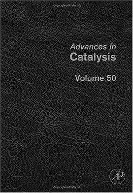 Advances in Catalysis, Volume 50 pdf epub mobi 电子书 下载