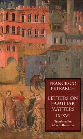 Letters on Familiar Matters (Rerum Familiarium Libri) pdf epub mobi 下载
