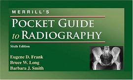 Merrill's Pocket Guide to Radiography pdf epub mobi 电子书 下载