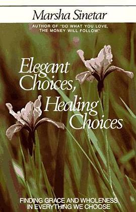 Elegant Choices, Healing Choices pdf epub mobi 电子书 下载