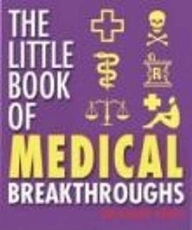 The Little Book of Medical Breakthroughs pdf epub mobi 电子书 下载