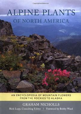 Alpine Plants of North America pdf epub mobi 下载