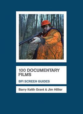 100 Documentary Films (BFI Screen Guides) pdf epub mobi 电子书 下载