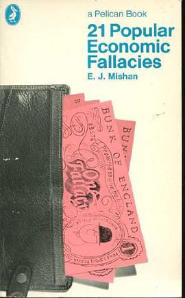 Twenty-one Popular Economic Fallacies pdf epub mobi 电子书 下载