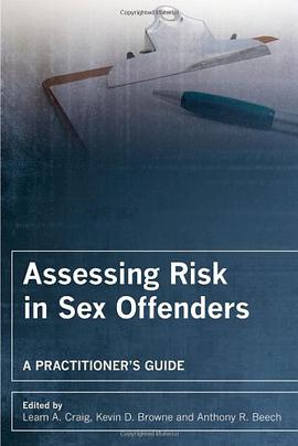Assessing Risk in Sex Offenders pdf epub mobi 下载