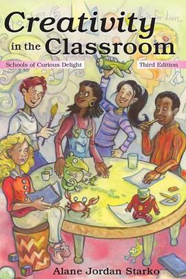 Creativity in the Classroom pdf epub mobi 电子书 下载