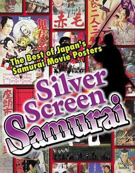 Silver Screen Samurai pdf epub mobi 电子书 下载