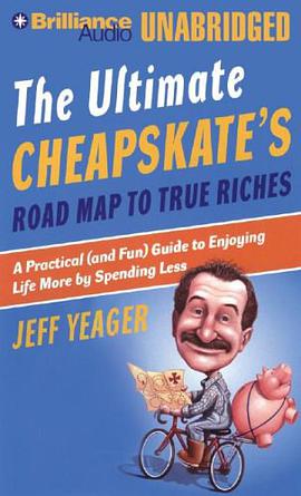 The Ultimate Cheapskates Road Map to True Riches pdf epub mobi 电子书 下载