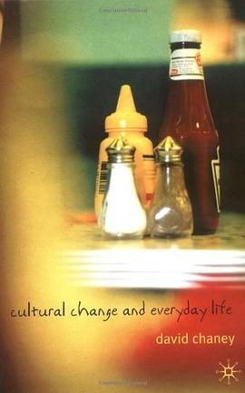 Cultural Change and Everyday Life pdf epub mobi 电子书 下载