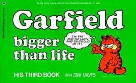 Garfield Bigger Than Life (#3) (Garfield (Numbered Paperback)) pdf epub mobi 电子书 下载