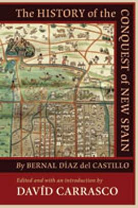 The History of the Conquest of New Spain by Bernal Diaz del Castillo pdf epub mobi 电子书 下载