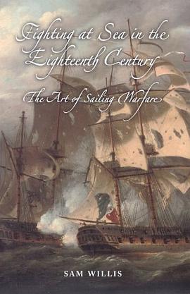 Fighting at Sea in the Eighteenth Century pdf epub mobi 电子书 下载