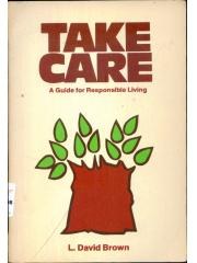 Take Care: A Guide for Responsible Living pdf epub mobi 电子书 下载