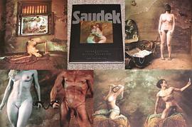 Saudek: Life, Love, Death & Other Such Trifles Art Unlimited