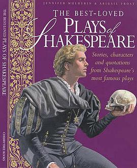 The Best Loved Plays of Shakespeare pdf epub mobi 电子书 下载