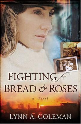 Fighting for Bread and Roses pdf epub mobi 电子书 下载