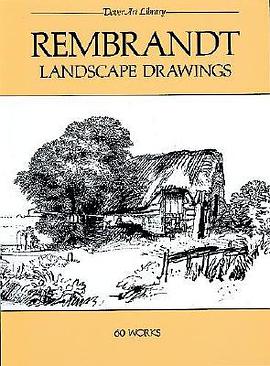 Rembrandt Landscape Drawings: 60 Works (Dover Art Library) pdf epub mobi 电子书 下载