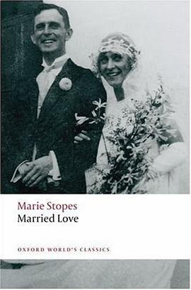 Married Love (Oxford World's Classics) pdf epub mobi 电子书 下载