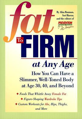 Fat to Firm at Any Age pdf epub mobi 下载