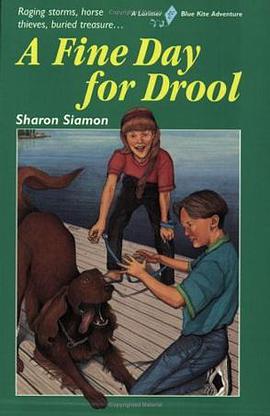 A Fine Day for Drool (Blue Kite Series) pdf epub mobi 电子书 下载