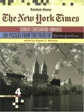 The New York Times Sunday Crossword Omnibus, Volume 4 pdf epub mobi 电子书 下载