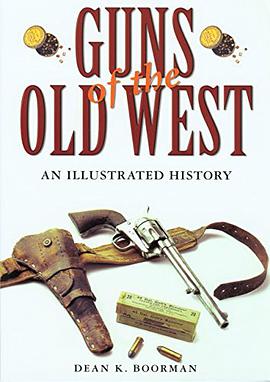 Guns of the Old West pdf epub mobi 电子书 下载