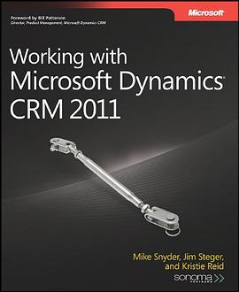 Working with Microsoft Dynamics CRM 2011 pdf epub mobi 电子书 下载