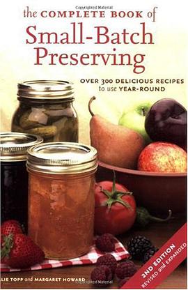 The Complete Book of Small-batch Preserving pdf epub mobi 电子书 下载