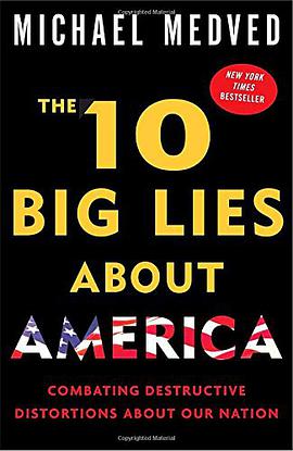 The 10 Big Lies About America pdf epub mobi 电子书 下载
