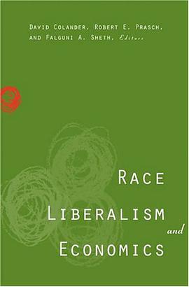 Race, Liberalism, and Economics pdf epub mobi 电子书 下载