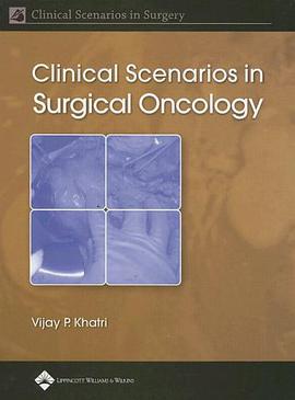 Clinical Scenarios in Surgical Oncology pdf epub mobi 电子书 下载