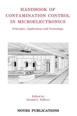 Handbook of Contamination Control in Microelectronics pdf epub mobi 电子书 下载