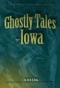 Ghostly Tales of Iowa pdf epub mobi 电子书 下载