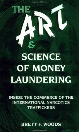 Art And Science Of Money Laundering pdf epub mobi 电子书 下载