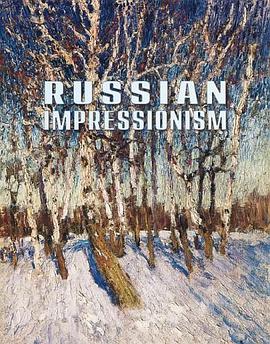 Russian Impressionism pdf epub mobi 电子书 下载